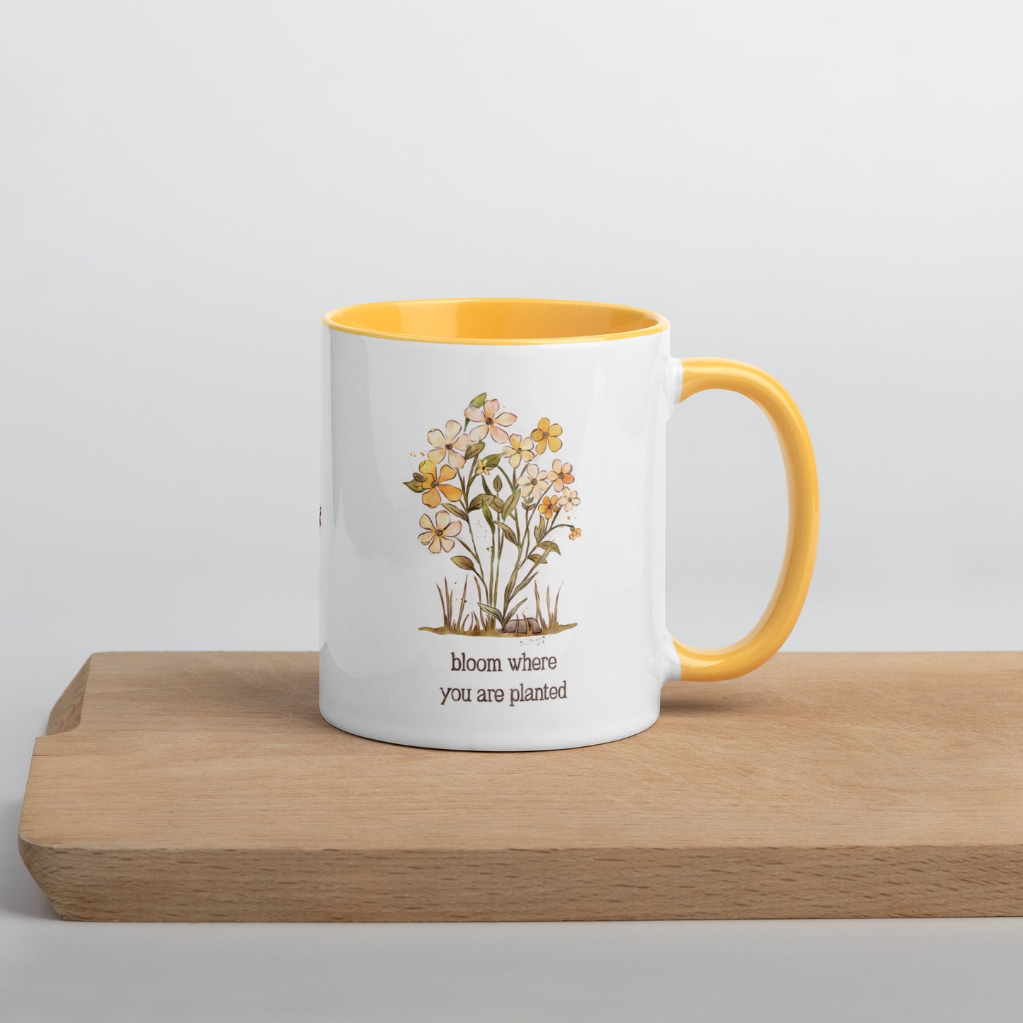 Bloom Where you are Planted : Mug with Color