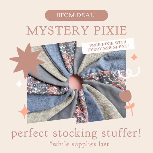 FREE MYSTERY PIXIE - with any $25 bonnet purchase