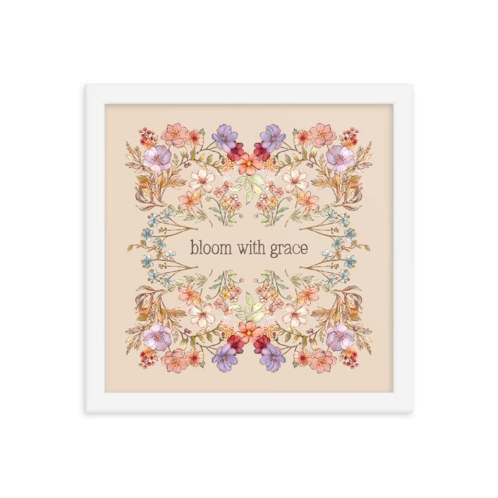 Bloom with Grace : Framed poster