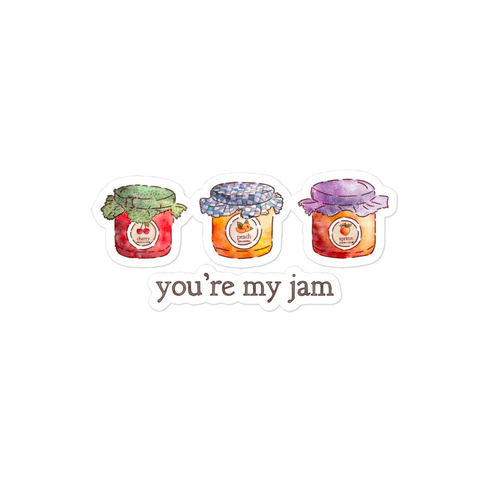 You're my jam : Sticker