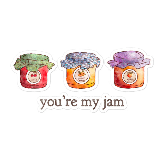 You're my jam : Sticker