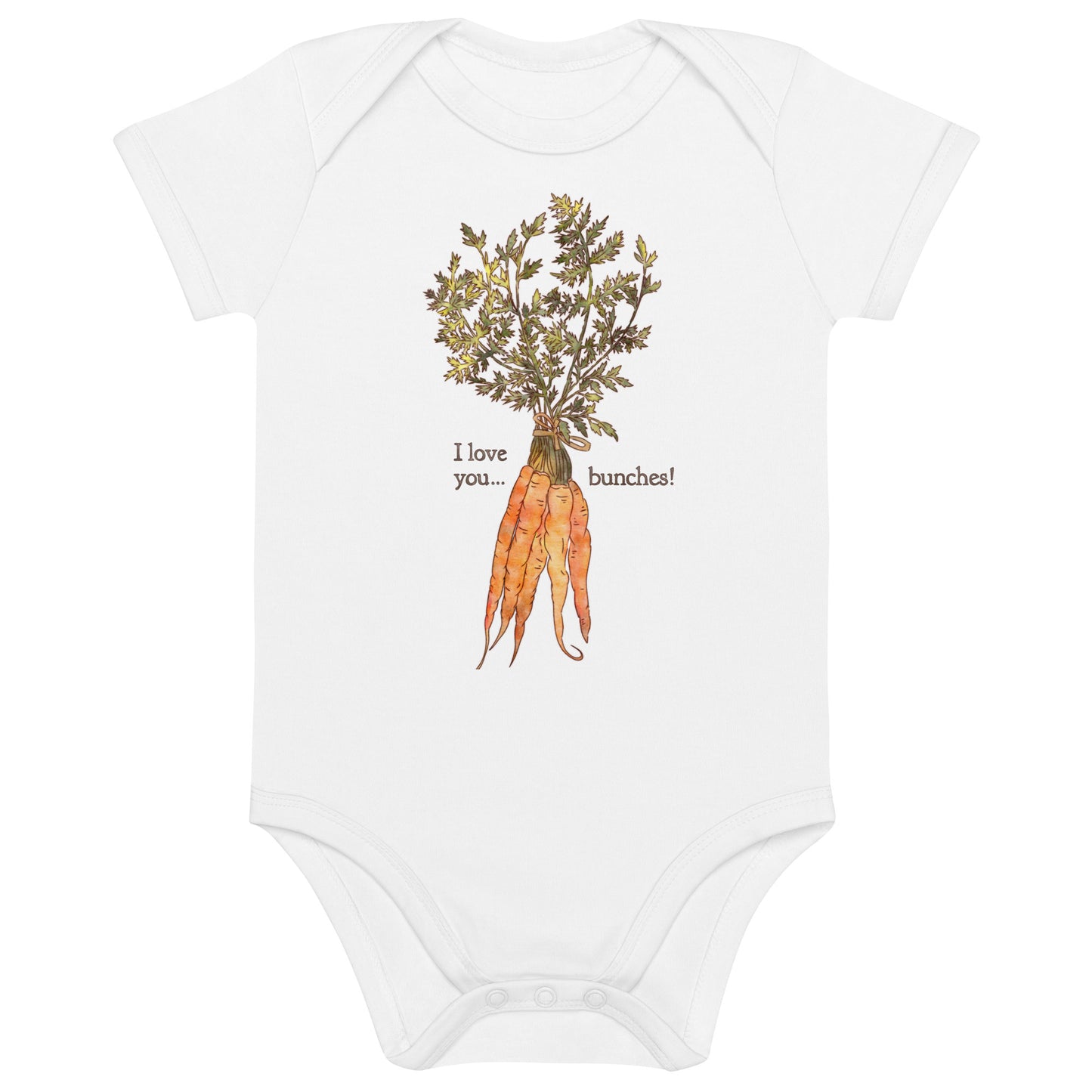 I love you bunches! : Organic Bodysuit