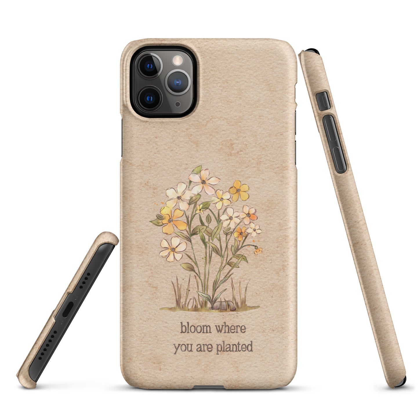 Bloom Where you are Planted : Snap case for iPhone®