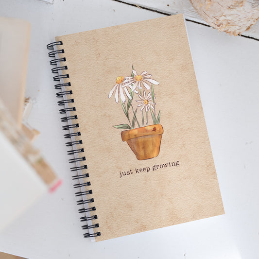 Just keep Growing : Spiral Notebook