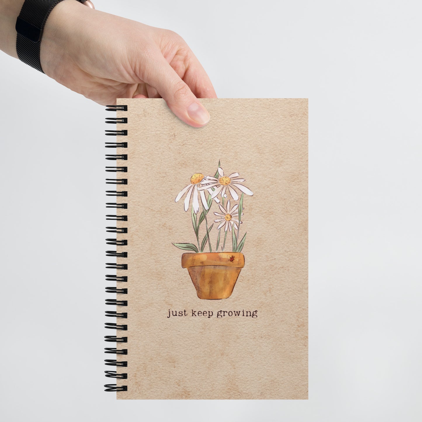 Just keep Growing : Spiral Notebook