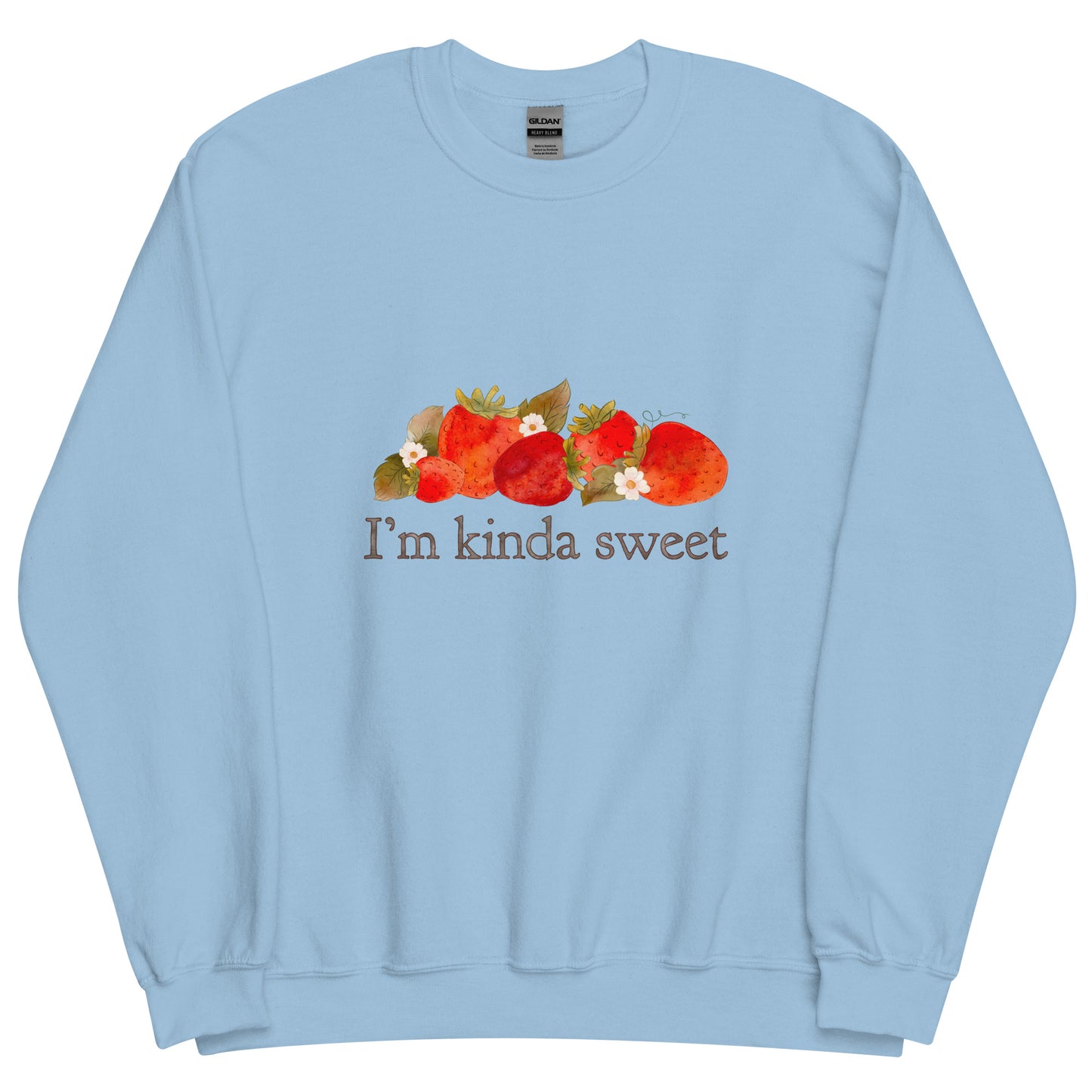 Strawberry Fields : I'm Kinda Sweet Adult Comfy Crew