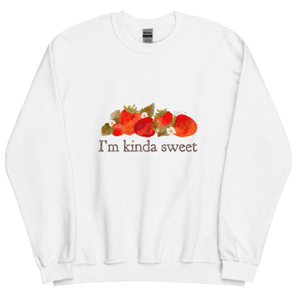 Strawberry Fields : I'm Kinda Sweet Adult Comfy Crew