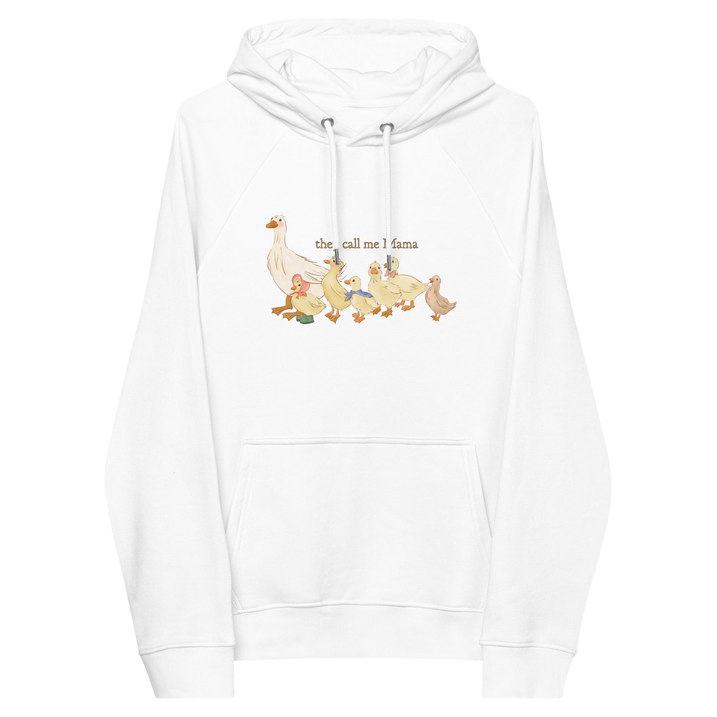 They Call Me Mama : Eco Hoodie