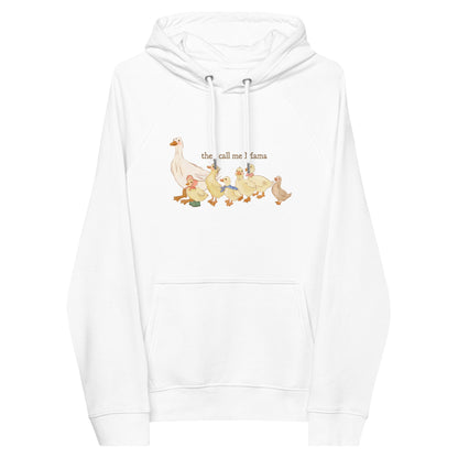 They Call Me Mama : Eco Hoodie