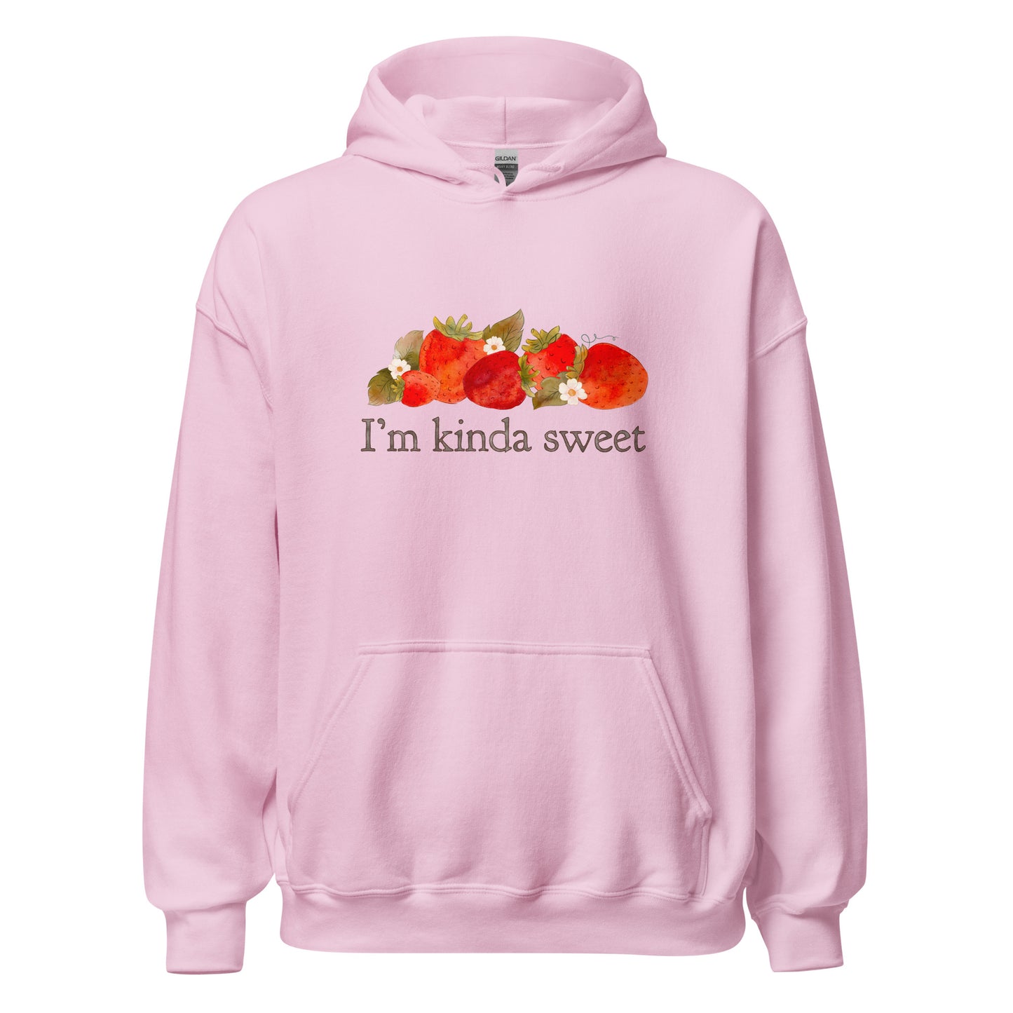 Strawberry Fields : I'm Kinda Sweet Adult Cozy Hoodie