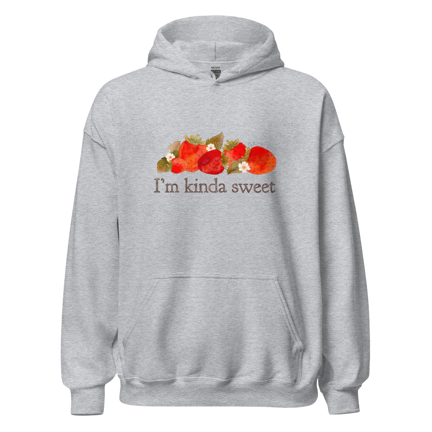 Strawberry Fields : I'm Kinda Sweet Adult Cozy Hoodie