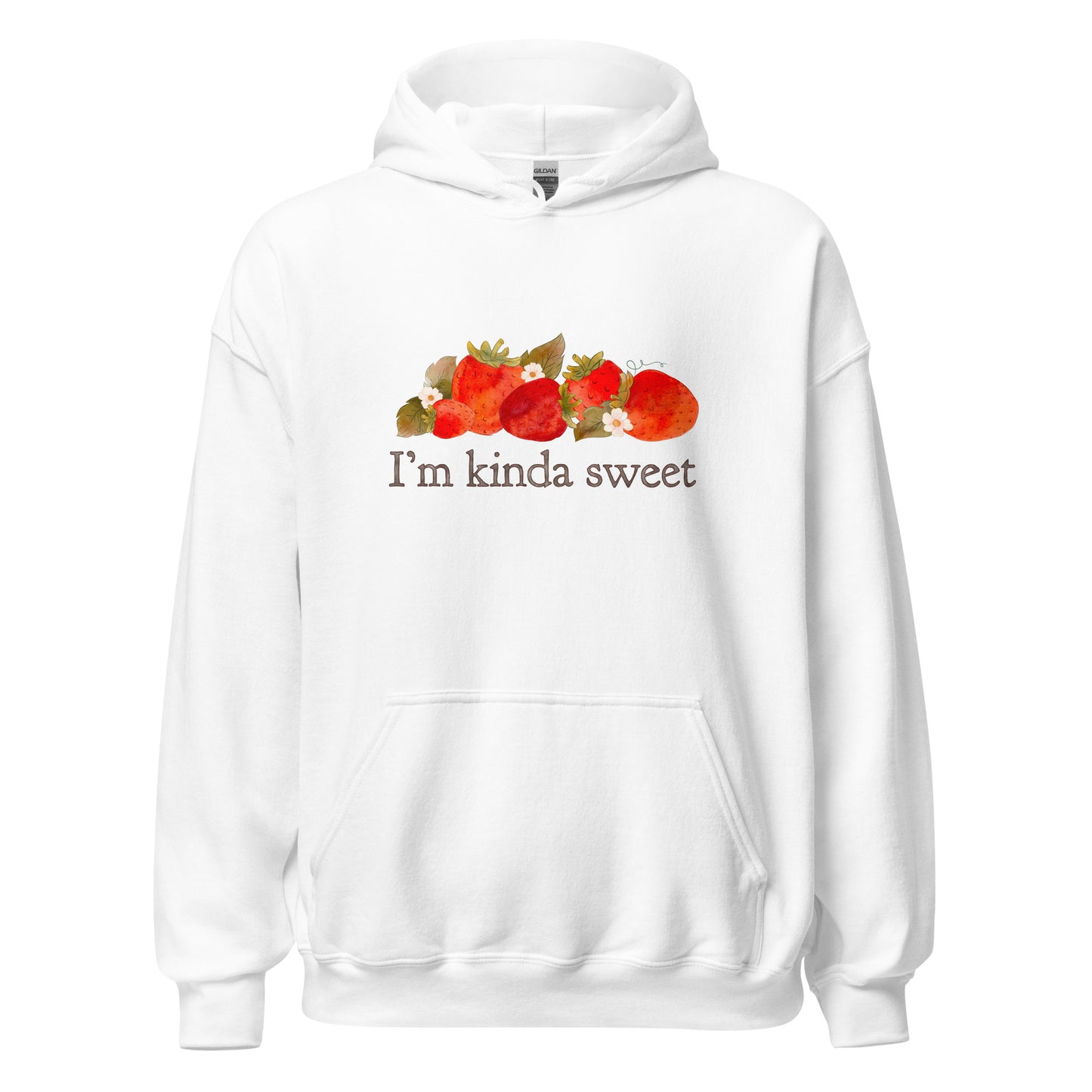 Strawberry Fields : I'm Kinda Sweet Adult Cozy Hoodie