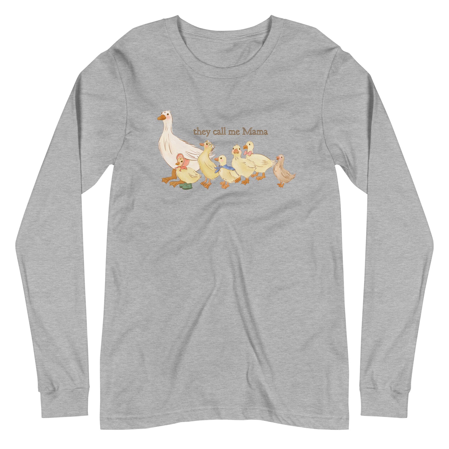 They Call Me Mama : Long Sleeve Tee