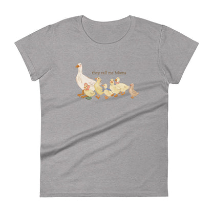 They Call me Mama : Fitted Tee