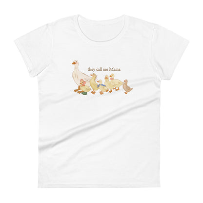 They Call me Mama : Fitted Tee