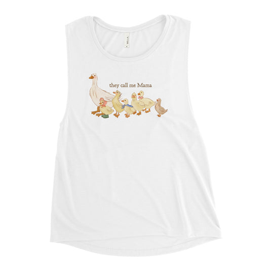 They Call me Mama : Flowy Tank