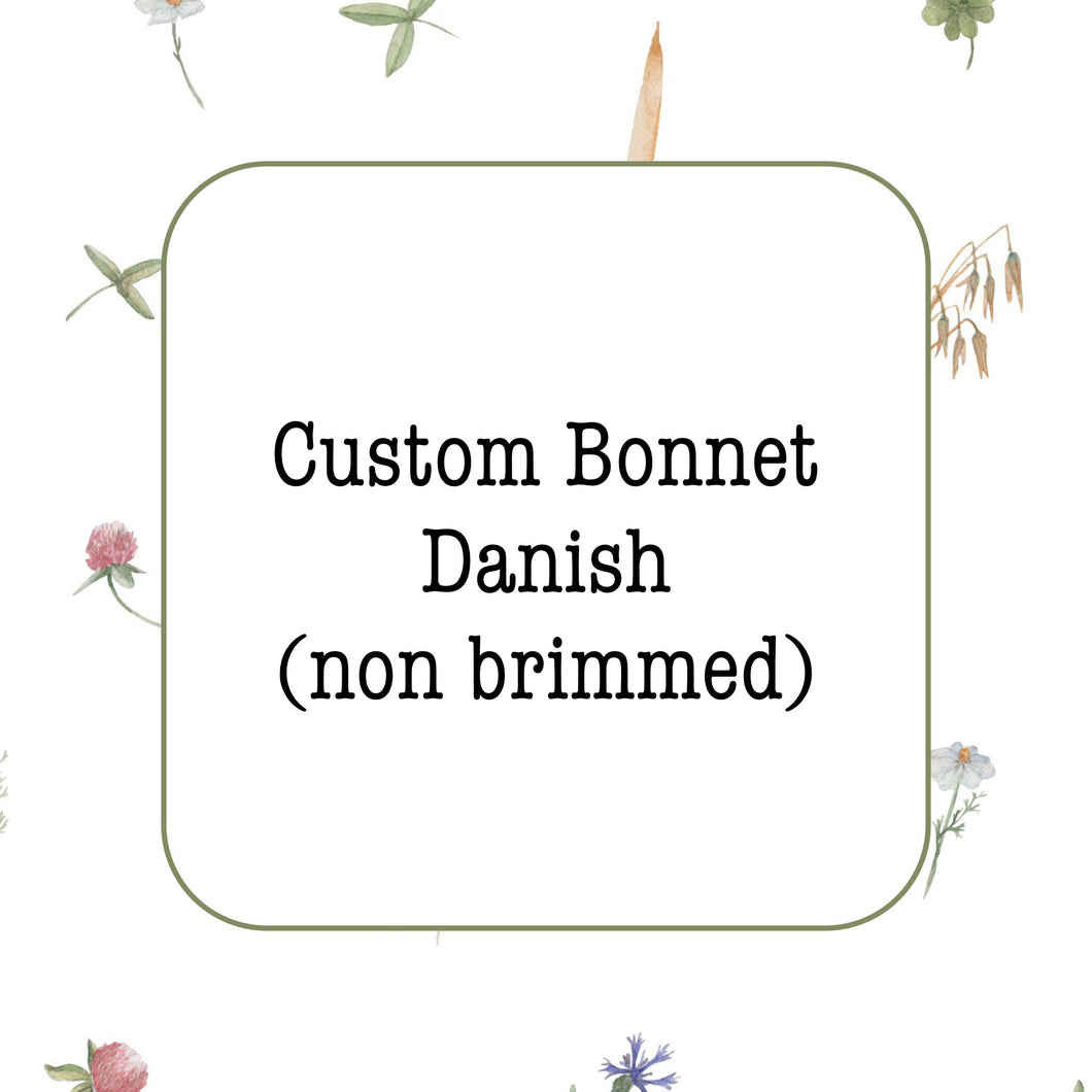 Custom Bonnet : Danish Style